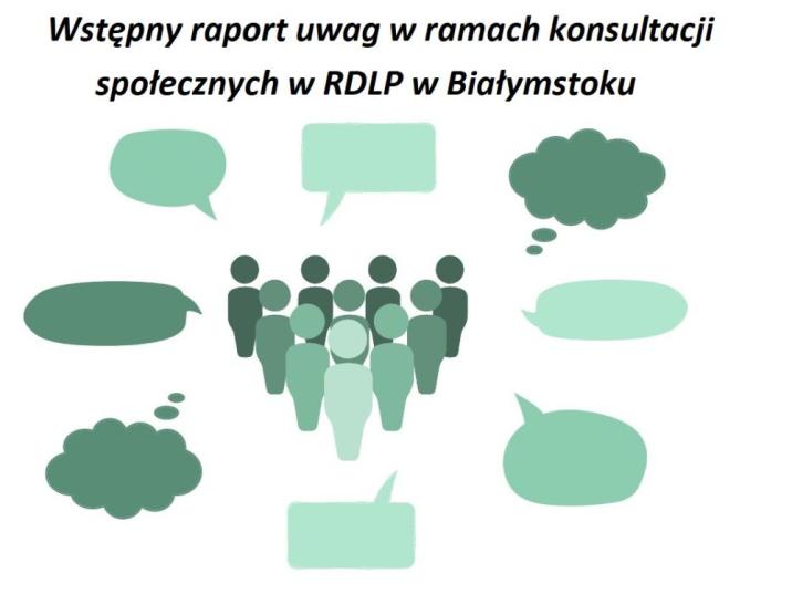 &#x22;Wstępny&#x20;raport&#x20;uwag&#x22;&#x2f;&#x20;RDLP&#x20;w&#x20;BIałymstoku